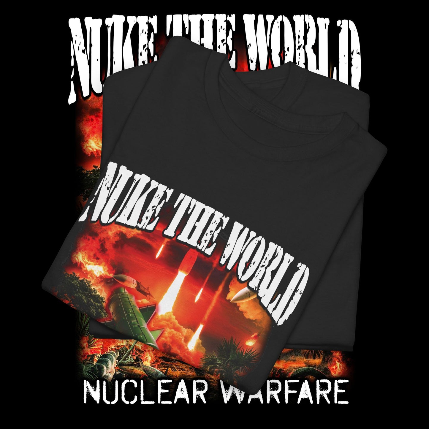 Nuke the World